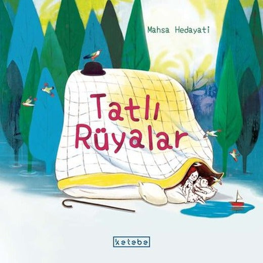 Tatlı Rüyalar | Ketebe