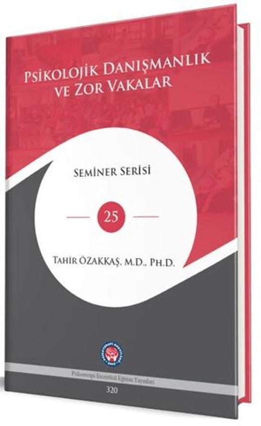 Psikolojik Danışmanlık Ve Zor Vakalar | Psikoterapi Enstitüsü (Ciltli)