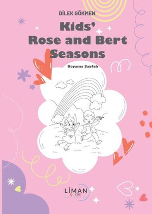 Kids Rose and Bert Seasons | Liman Yayınevi (Ciltsiz)