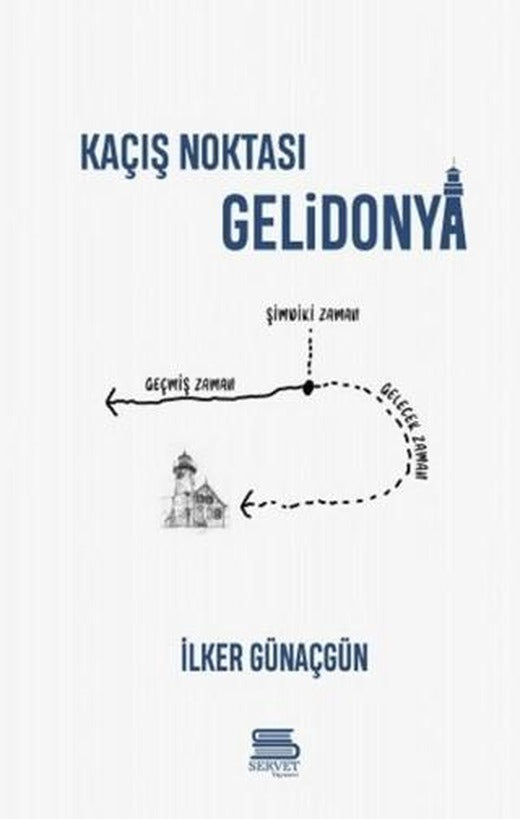 Kaçış Noktası Gelidonya | Servet Yayınevi (Ciltsiz)