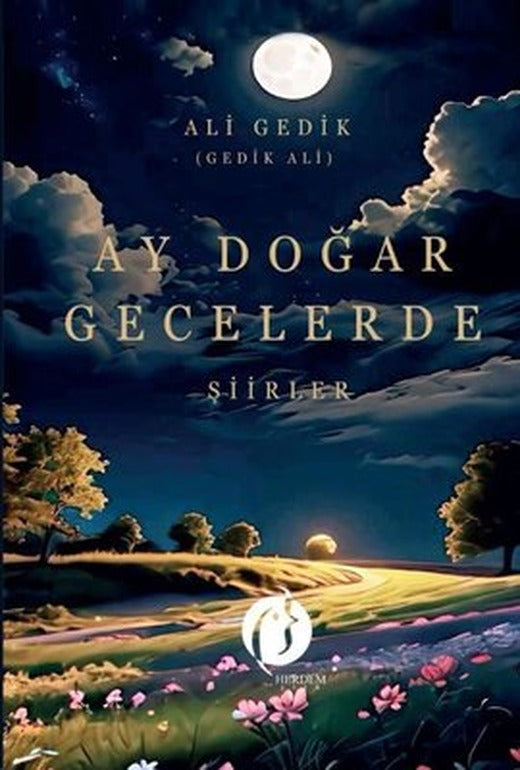 Ay Doğar Gecelerde - Şiirler | Herdem Kitap (İnce Kapak)