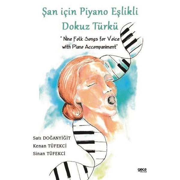 Şan için Piyano Eşlikli Dokuz Türkü