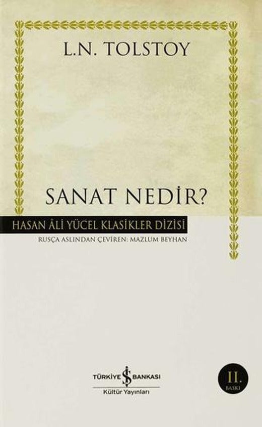 Sanat Nedir | İş Bankası Kültür Yayınları (Ciltli)