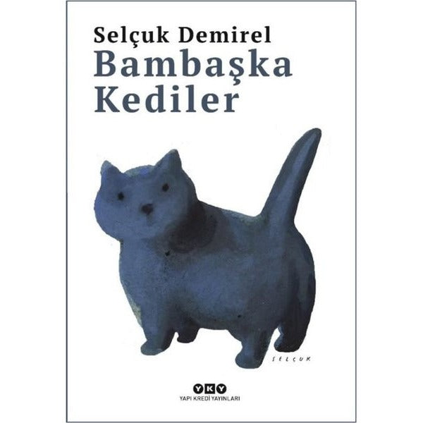 Bambaşka Kediler | Yapı Kredi Yayınları