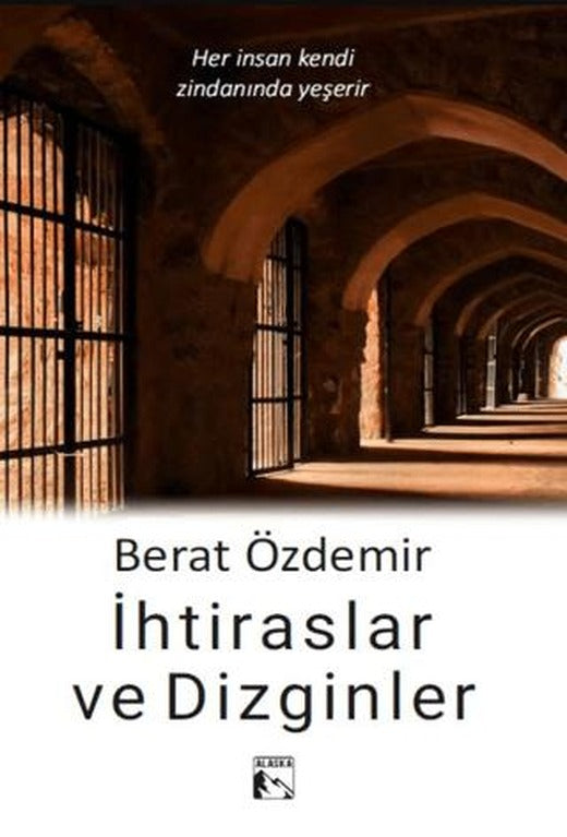 İhtiraslar ve Dizginler
