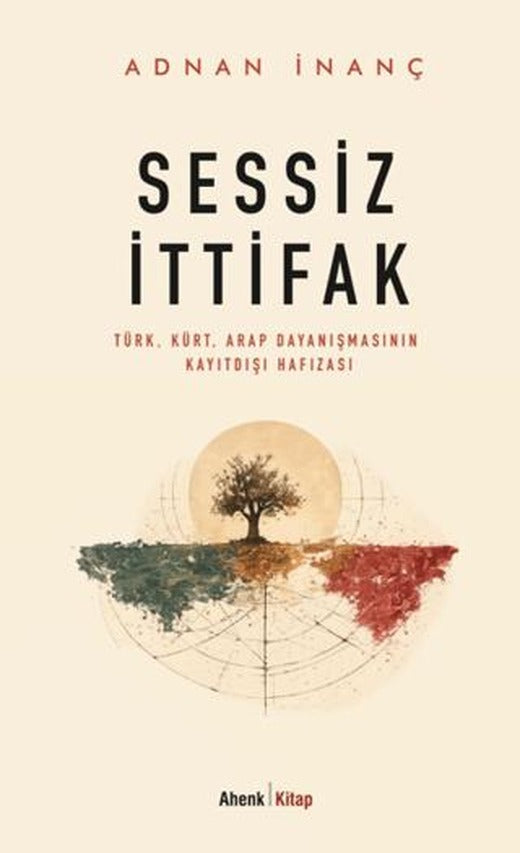 Sessiz İttifak | Ahenk Kitap (Ciltsiz)