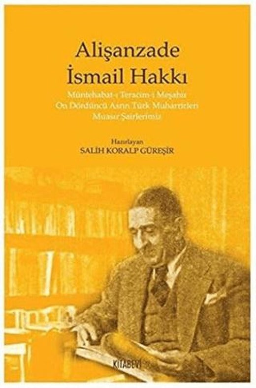 Alişanzade İsmail Hakkı | Kitabevi Yayınları (Ciltsiz)