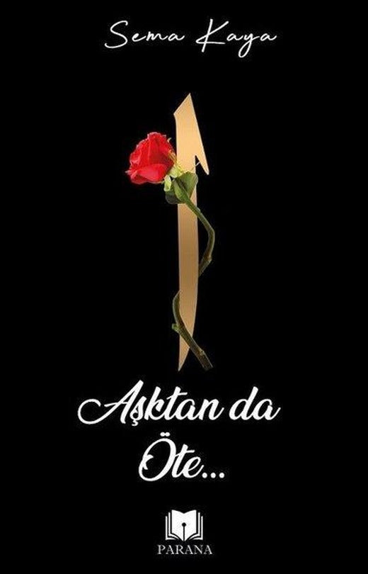 Aşktan da Öte | Parana (İnce Kapak)