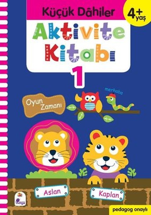 Aktivite Kitabı 1 - Küçük Dahiler 4+Yaş | İndigo Çocuk