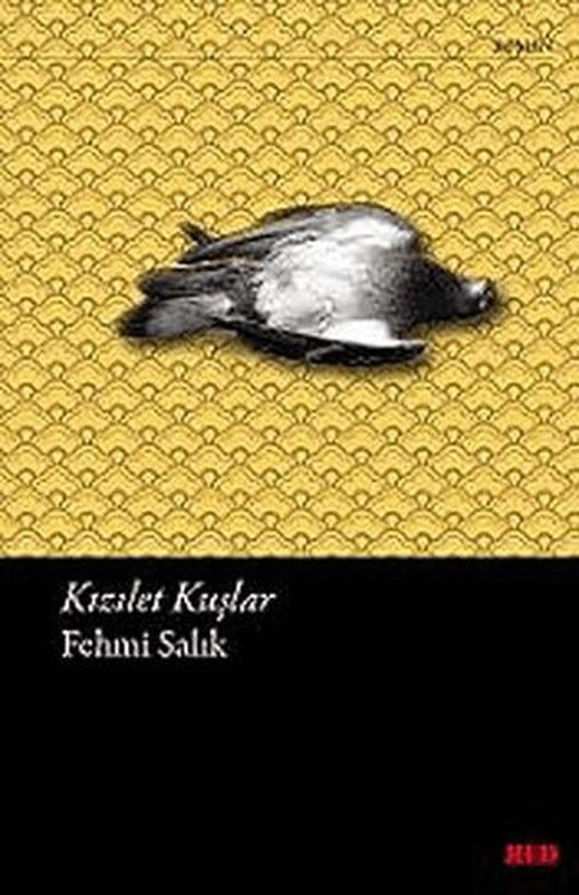 Kızelet Kuşlar | Red Yayınları (Ciltsiz)