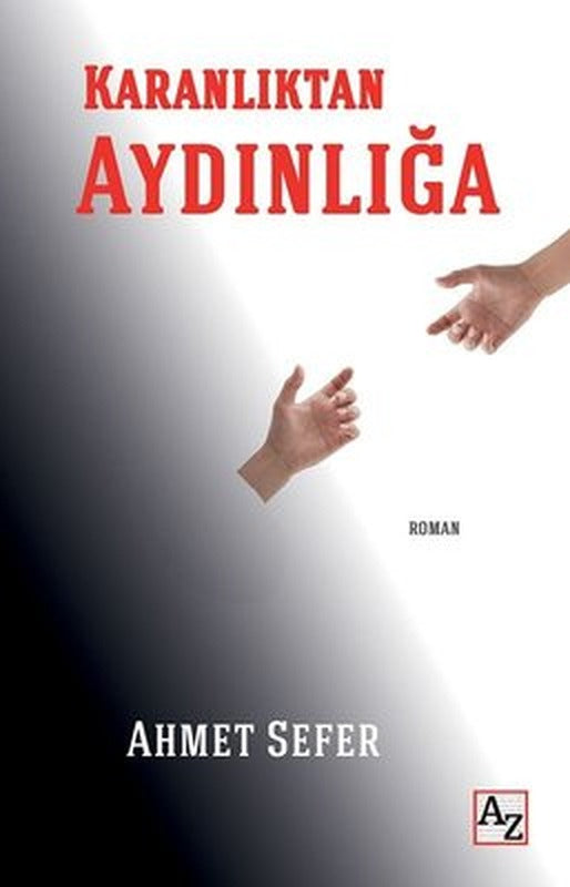 Karanlıktan Aydınlığa | Az Kitap