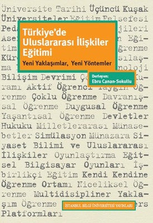 Türkiye'de Uluslararası İlişkiler Eğitimi | İstanbul Bilgi Üniv.Yayınları