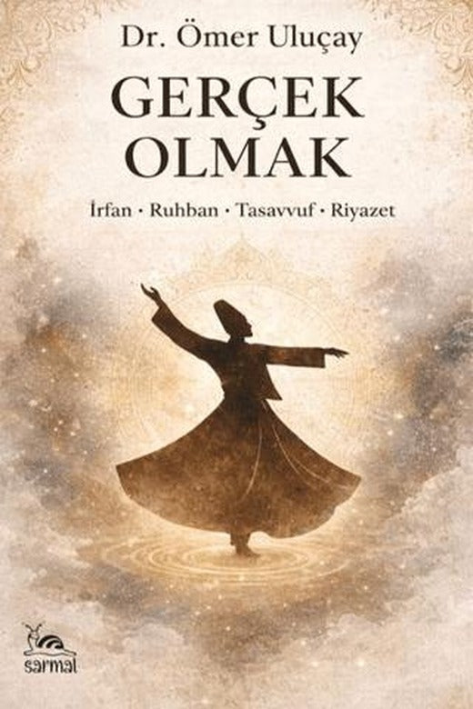 Gerçek Olmak