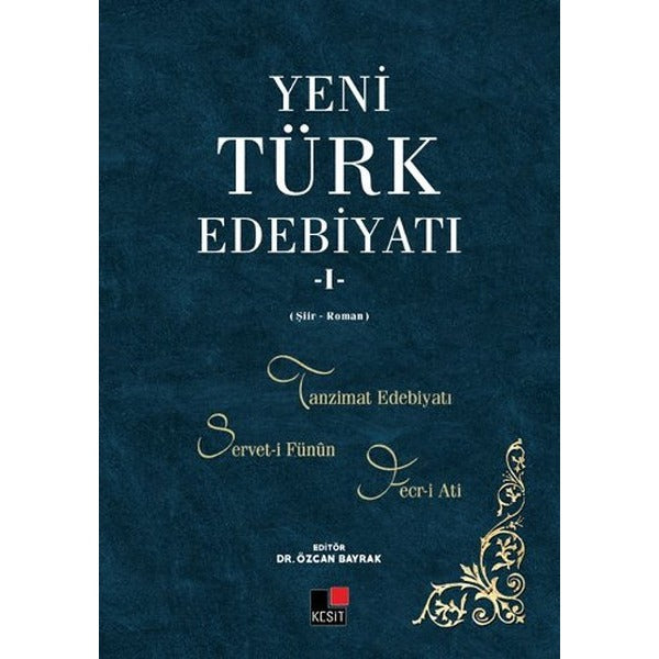 Yeni Türk Edebiyatı 1 | Kesit Yayınları (İnce Kapak)