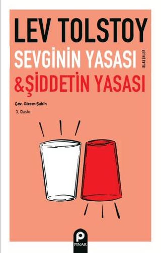 Sevginin Yasası ve Şiddetin Yasası | Pınar Yayınları (Ciltsiz)