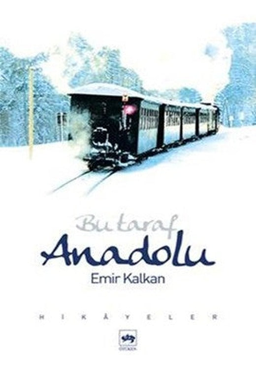 Bu Taraf Anadolu | Ötüken Neşriyat Yayınları