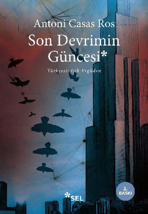 Son Devrimin Güncesi | Sel Yayıncılık