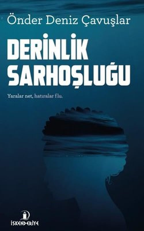 Derinlik Sarhoşluğu | İskenderiye Yayınları