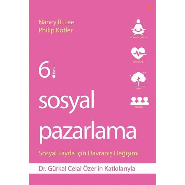 Sosyal Pazarlama - Sosyal Fayda İçin Davranış Değişimi | Cinius (İnce Kapak)