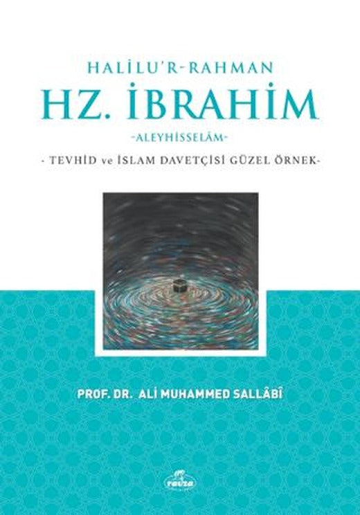Halilu’r-Rahman Hz. İbrahim