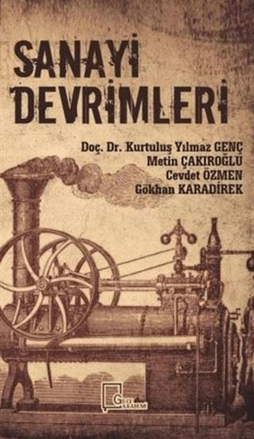 Sanayi Devrimleri | Gece Akademi (Ciltsiz)