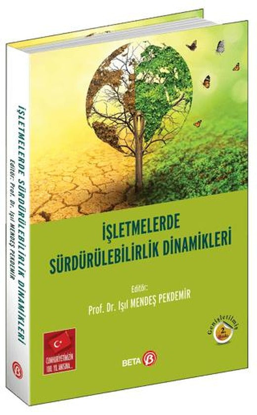 İşletmelerde Sürdürülebilirlik Dinamikleri | Beta Yayınevi (Ciltsiz)