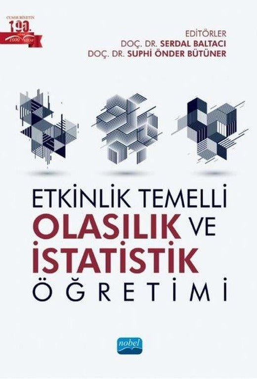 Etkinlik Temelli Olasılık ve İstatistik Öğretimi | Nobel Akademik Yayıncılık (İnce Kapak)