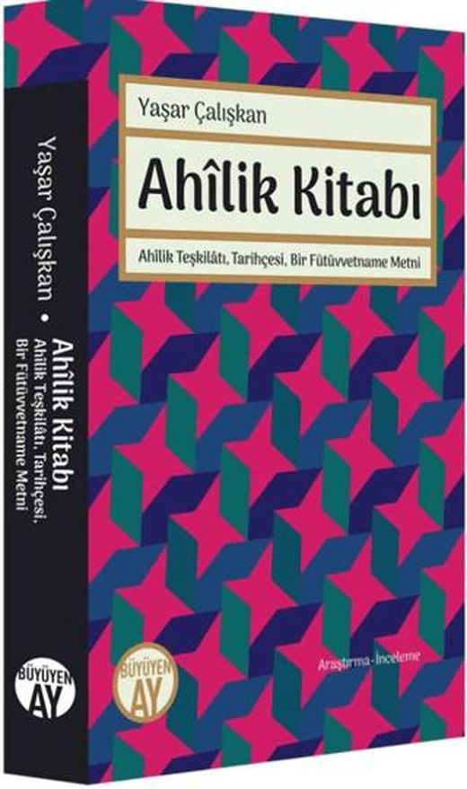 Ahilik Kitabı | Büyüyen Ay Yayınları (Ciltsiz)