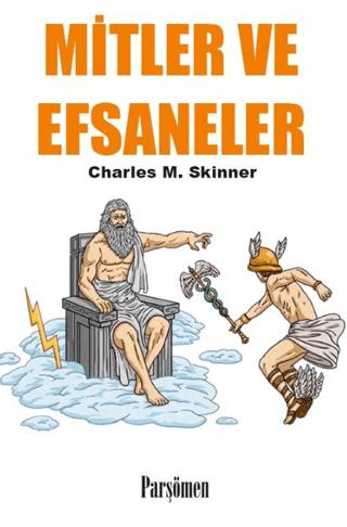 Mitler ve Efsaneler | Parşömen Yayınları (Ciltsiz)  - Resim 1