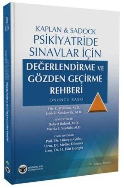 Kaplan ve Sadock Psikiyatride Sınavlar İçin Değerlendirme ve Gözden Geçirme Rehberi | Güneş Tıp Kitabevleri (İnce Kapak)