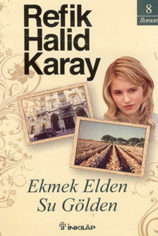 Ekmek Elden Su Gölden | İnkılap Yayınları
