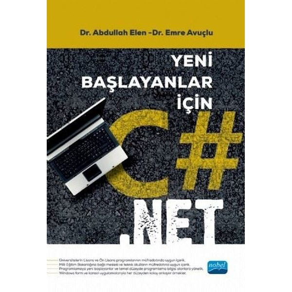 Yeni Başlayanlar İçin C#.Net | Nobel Akademik Yayıncılık (İnce Kapak)