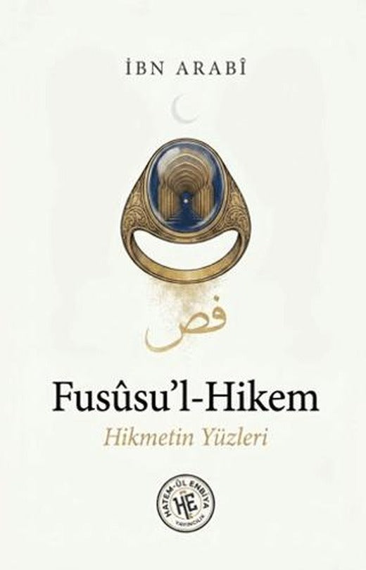 Fususu'l-Hikem | Hatem'ül Enbiya Yayıncılık (Ciltsiz)