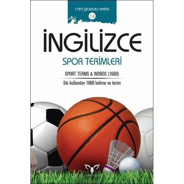 İngilizce Spor Terimleri-Mini Glossary Series 14 | Armada (İnce Kapak)