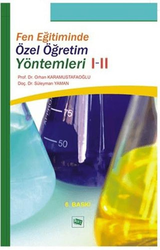 Fen Eğitiminde Özel Öğretim Yöntemleri 1-2 | Anı Yayıncılık (Ciltsiz)