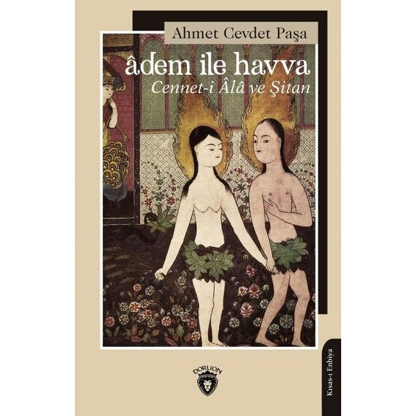 Adem İle Havva- Cennet - i Ala Ve Şitan