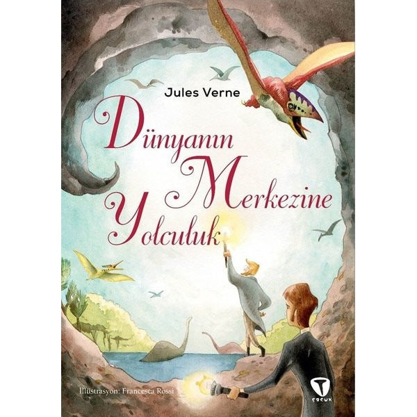 Dünyanın Merkezine Yolculuk | Turkuvaz Çocuk (İnce Kapak)