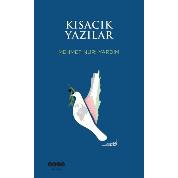 Kısacık Yazılar | Hece Yayınları (İnce Kapak)