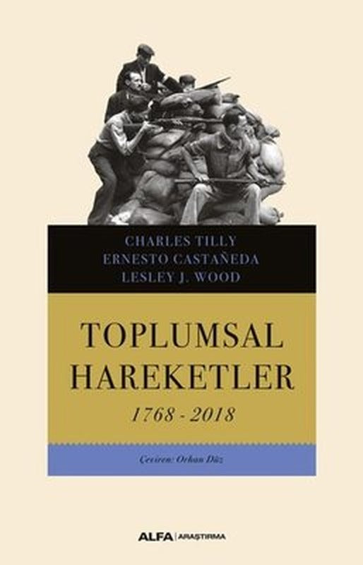 Toplumsal Hareketler 1768 - 2018 | Alfa Yayınları