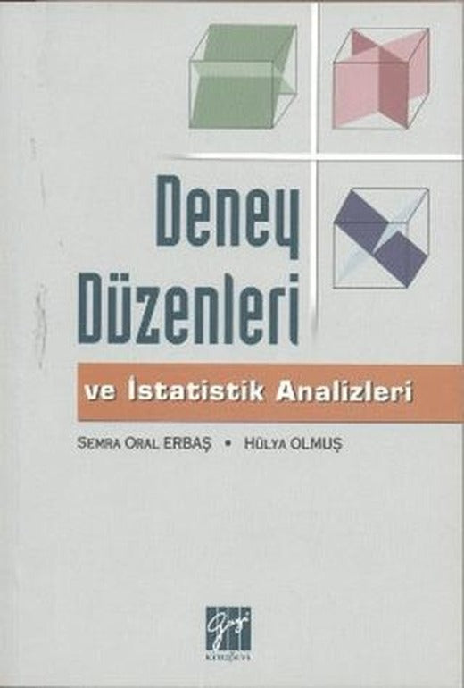 Deney Düzenleri ve İstatistik Analizleri | Gazi Kitabevi (Ciltsiz)