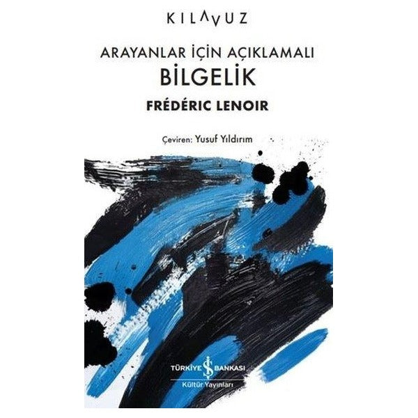 Arayanlar İçin Açıklamalı Bilgelik
