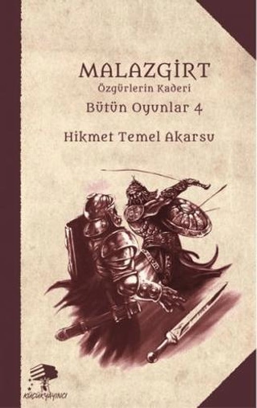 Malazgirt: Özgürlerin Kaderi