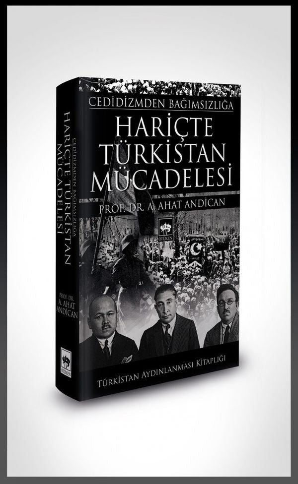 Hariçte Türkistan Mücadelesi | Ötüken Yayınları
