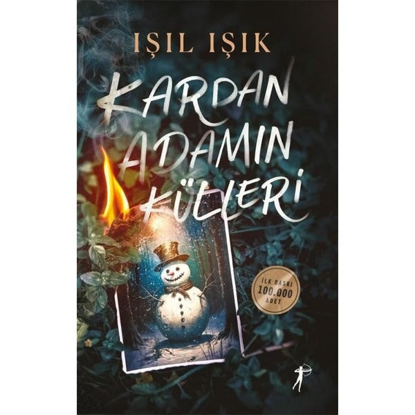 Kardan Adamın Külleri | Artemis Yayınları (Ciltli)