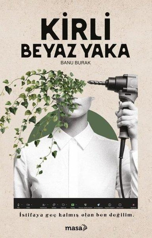 Kirli Beyaz Yaka | Masa Kitap (İnce Kapak)
