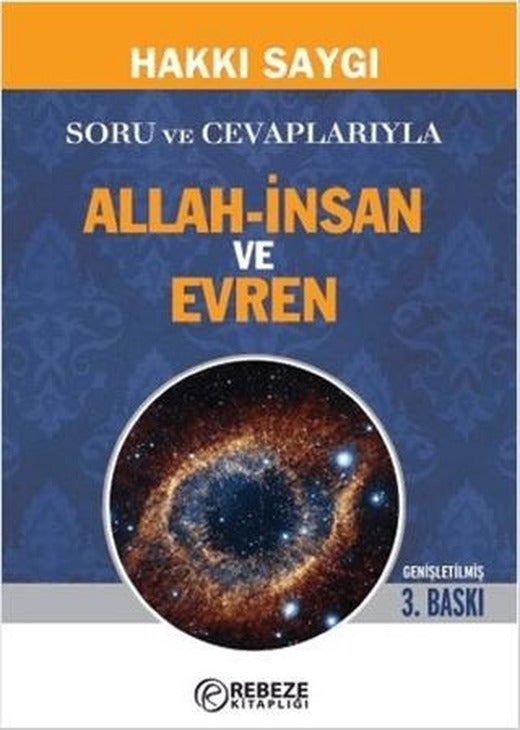 Soru ve Cevaplarıyla Allah-İnsan ve Evren