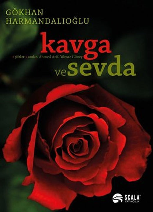 Kavga ve Sevda | Scala Yayıncılık