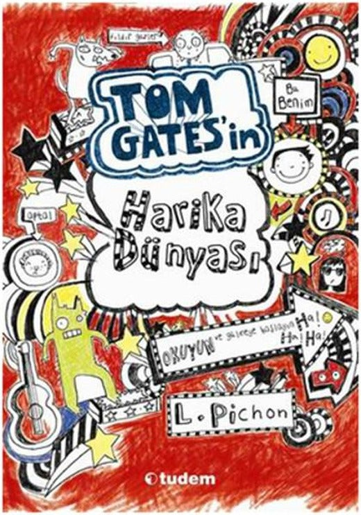 Tom Gates'in Harika Dünyası | Tudem Yayınları - Çocuk Edebiyatı Dizisi (İnce Kapak)