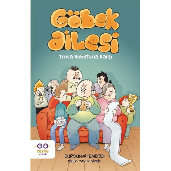 Göbek Ailesi - Truva Robotuna Karşı | Cezve Çocuk (İnce Kapak)