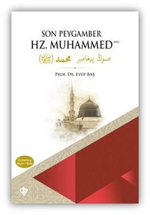 Son Peygamber Hz. Muhammed - Osmanlıca - Siyer-i Nebi | Türkiye Diyanet Vakfı Yayınları